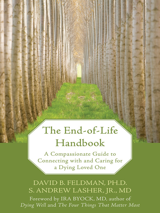 Title details for The End-of-Life Handbook by Ira Byock - Wait list